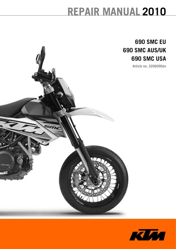 KTM 2010 - 690 SMC Eu Uk Usa Aus - Workshop Service Repair Manuals