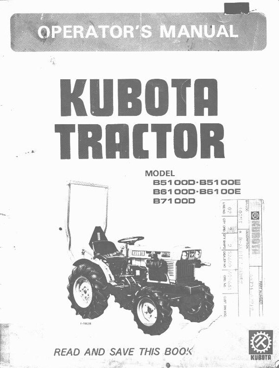 Kubota Tractor - B5100D B5100E B6100D B6100E B7100D - Operator Manual