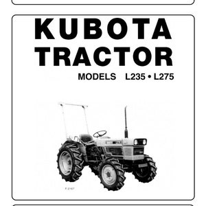 Kubota Tractor - L235 L275 - Operator Manual