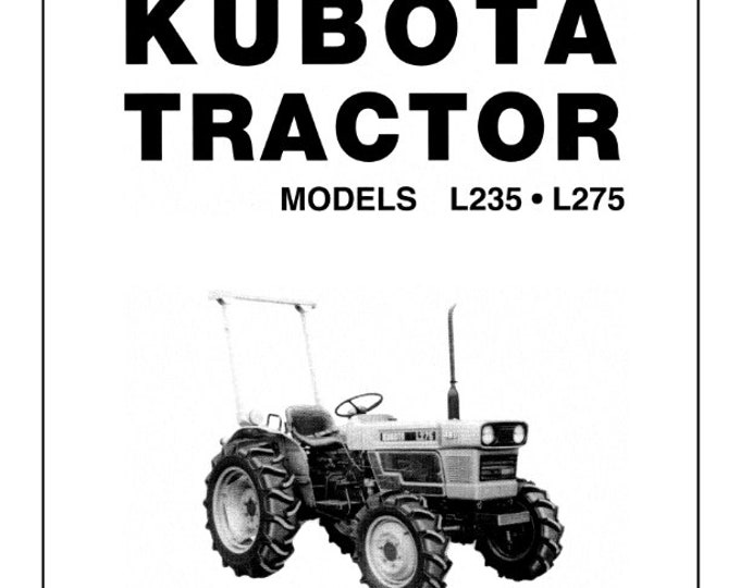 Kubota Tractor - L235 L275 - Operator Manual