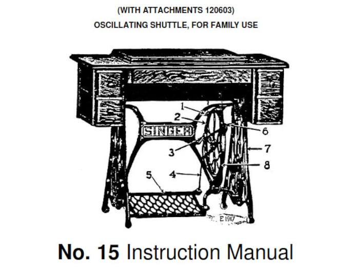 Singer Sewing Machine No 15 - Instruction User Manual