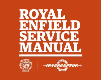 Royal Enfield - Continental GT 650 Twin - Interceptor 650 Twin - Workshop Service Repair Manual - 2018 Edition