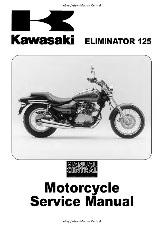Kawasaki Eliminator 125 1998 to 2007 - Service Workshop Repair Manual