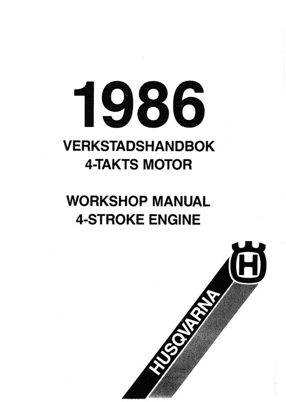 Husqvarna 1985 1986  -4 Stroke Engine - Workshop Service Repair Verkstadshandbok -