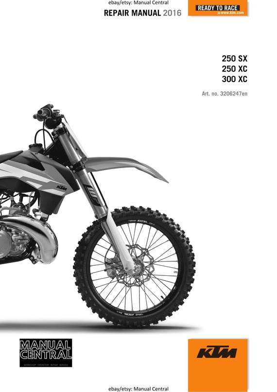 KTM 2016 - 250 300 SX XC- Service Workshop Repair Manual
