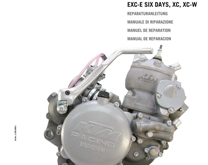 KTM 2004 2005 2006 2007 2008 2009 2010 - 250 300 Sx Sxs Mxc Exc Exc-e Exc Six Days Xc Xc-w - Engine - Service Workshop Repair Manual