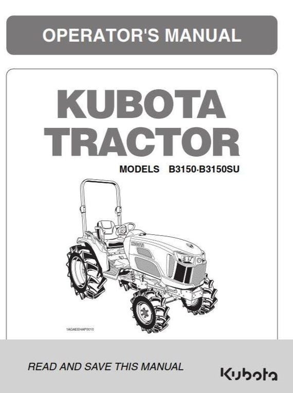Kubota Tractor - B3150 B3150SU - Operator Manual