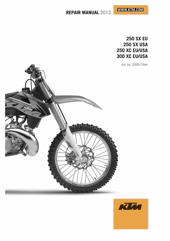 KTM 2013 - 250 300 SX XC - Workshop Service Repair Manuals