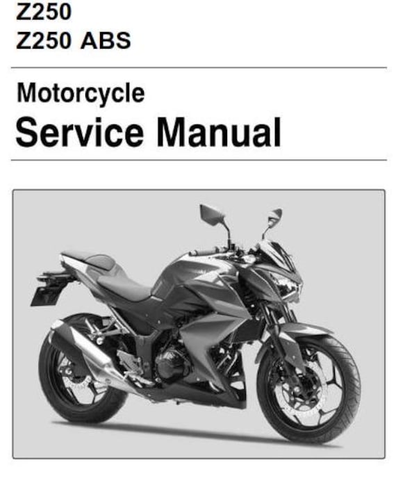 Kawasaki Z250 ABS 2013 2014 2015 - Workshop Service Repair Manual