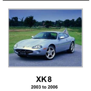 Jaguar XK8 4.2L & Supercharger - 2003 2004 2005 2006 Service Workshop Repair Manual