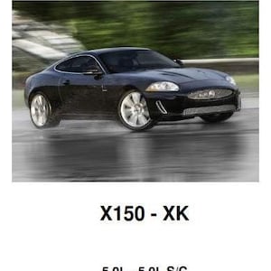 Jaguar X150 XK 5.0L S/C Super Charge - Service Workshop Repair Manual- Vin B32753 to B44939