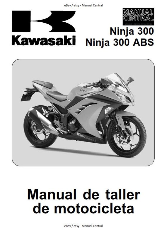 Spanish Language - Kawasaki 2013 - Ninja 300 ABS - Mannual de taller de motocicleta