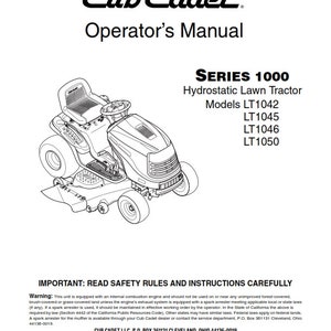 Cub Cadet - Operator Manual - Series 1000 - Hydrostatic Lawn Tractor -  LT1042 LT1045 LT1046 LT1050