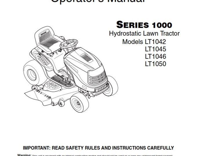 Cub Cadet - Operator Manual - Series 1000 - Hydrostatic Lawn Tractor -  LT1042 LT1045 LT1046 LT1050