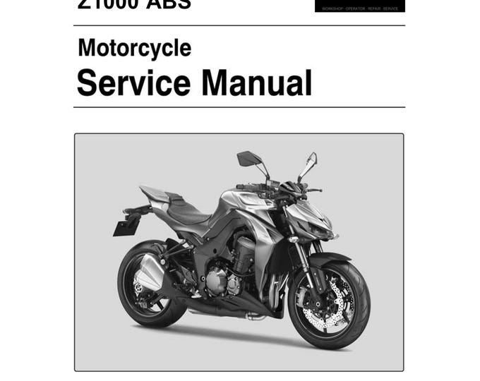 Kawasaki Z1000 ABS 2014 2015 - Workshop Service Repair Manual