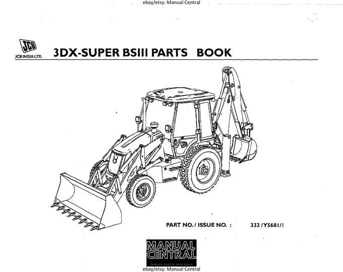 JCB 3DX Super BSIII Parts Book
