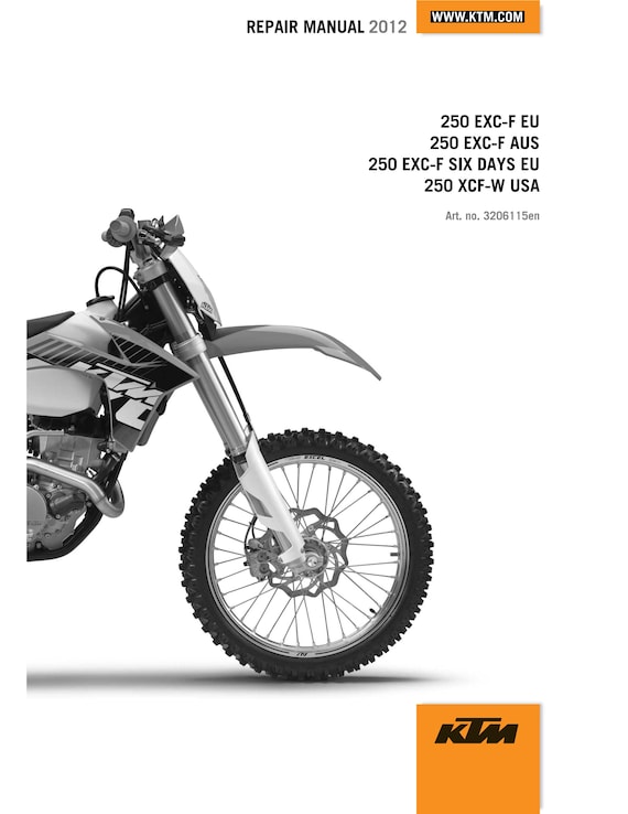 KTM 2012 - 250 Exc-f Six Days Xcf-w - Service Workshop Repair Manual