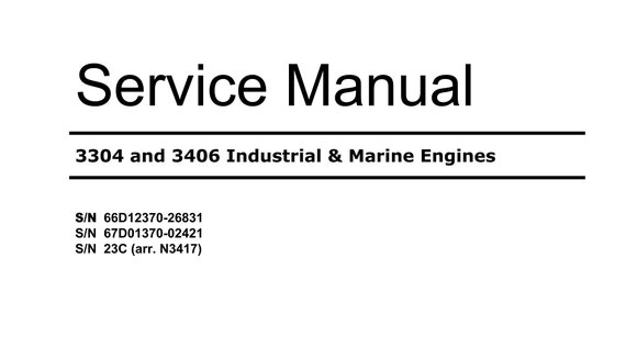 PDF - Caterpillar 3305 3406 Industrial & Marine Engines - Service Workshop Service Manual