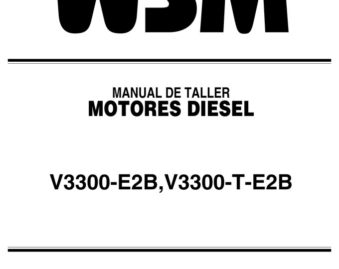 Spanish Language - Manual De Taller - Motores Diesel - V3300-E2B V3300-T-E2B
