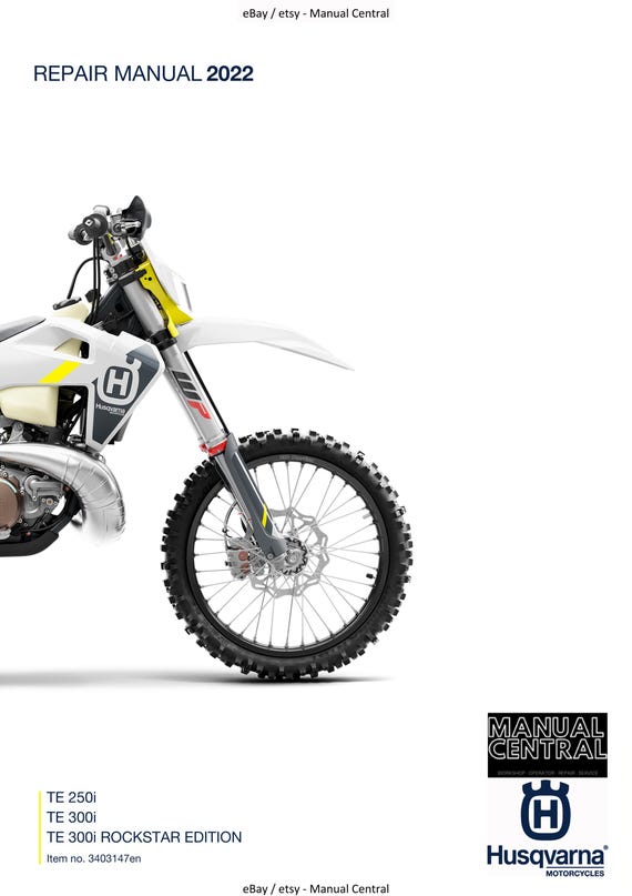 Husqvarna 2022 - TE 250i 300i Rockstar Edition - Service Workshop Repair Manual