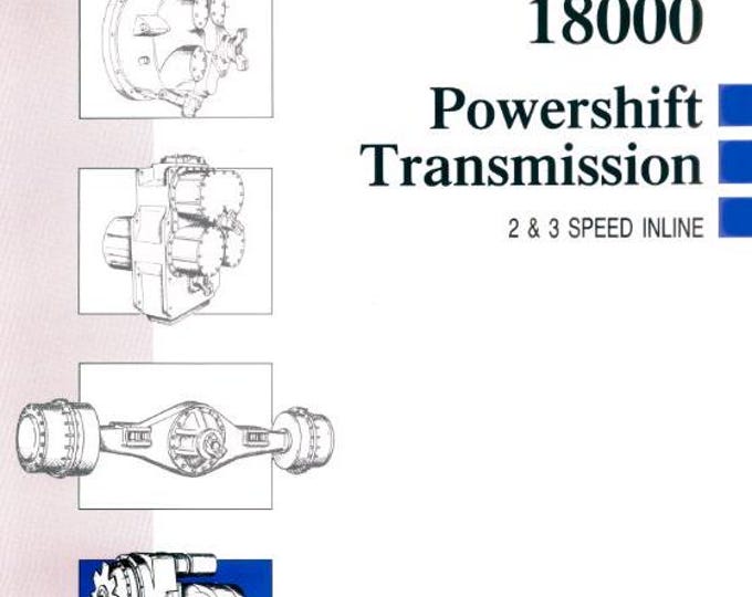 Clark-Hurth Powershift Transmission - 2 & 3 Speed Inline 18000 - Maintenance and Service Manual