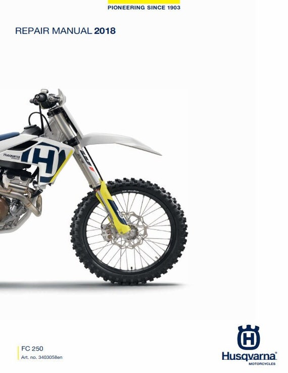 Husqvarna 2018 - FC 250 - Workshop Service Repair Manual