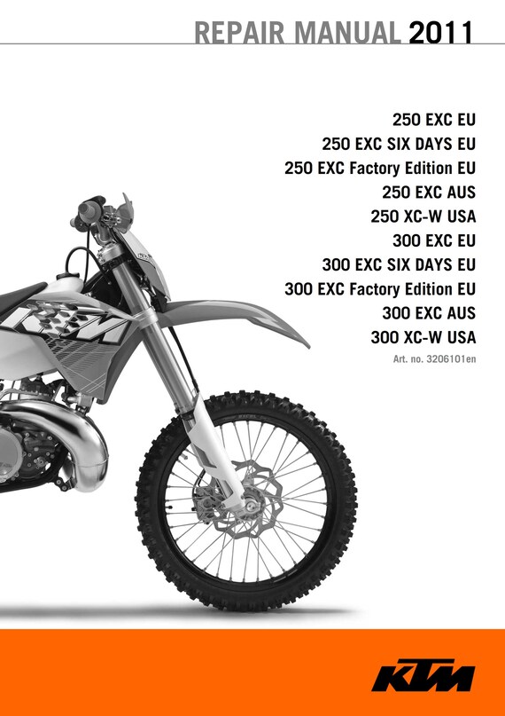 KTM 2011 - 250 300 EXC Six Days Factory Edition XC-W - Service Workshop Repair Manual