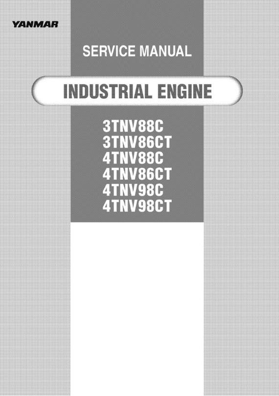 Yanmar Industrial Engine -  3TNV88 3TNV86  4TNV88 4TNV86 4TNV98 - Workshop Service Repair Manual