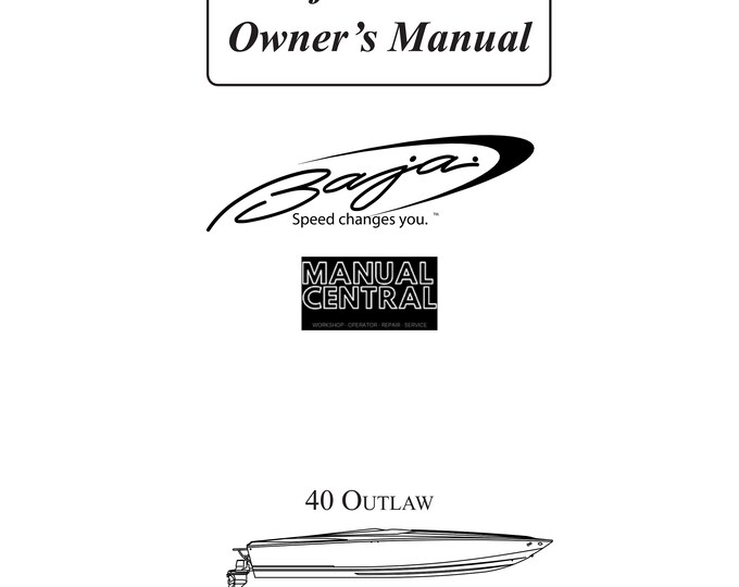 Baja Marine - 40 Outlaw - Owners Manual