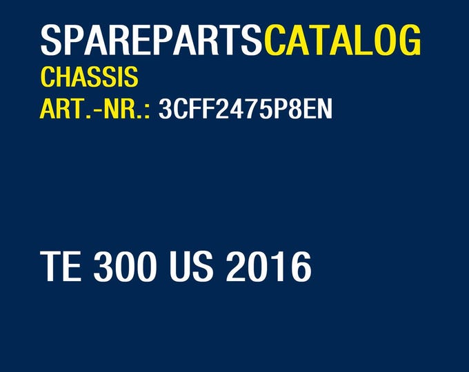 Husqvarna 2016 TE 300 US- Parts Manual Catalog
