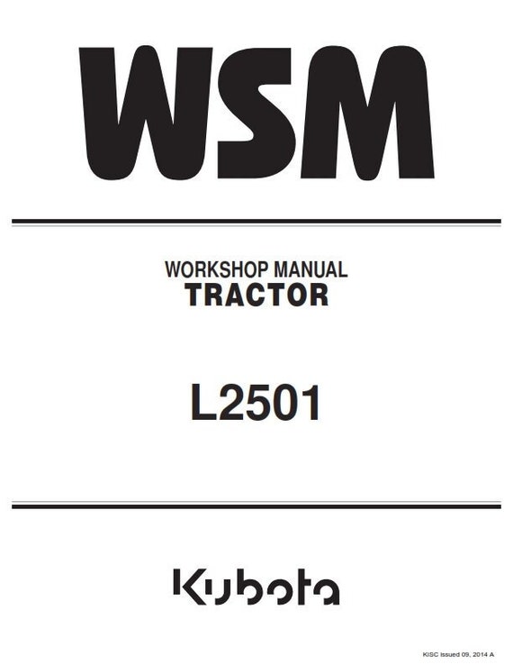 Kubota Tractor - L2501 - Workshop Service Repair Manual