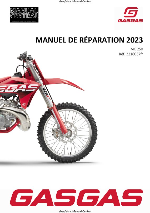 French Language - GasGas 2023 - MC 250 - Manuel De Reparation -  Service Workshop Repair Manual