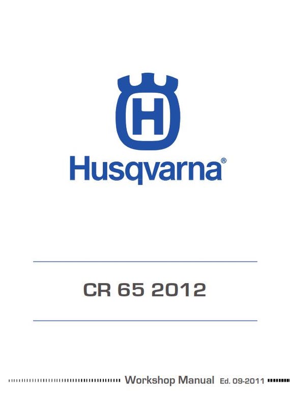 Husqvarna 2012 - CR 65 - Service Workshop Repair Manual