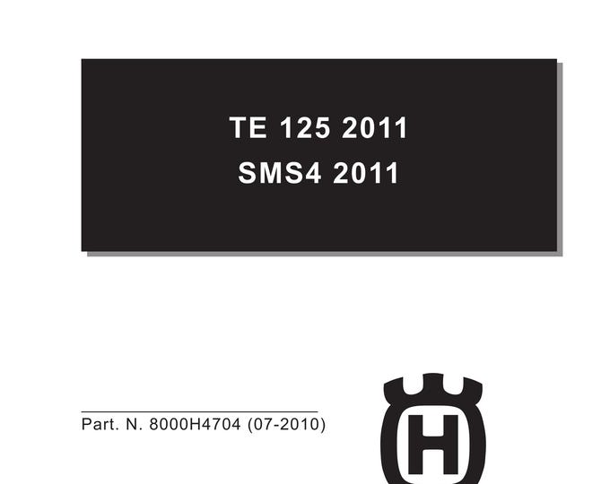 Husqvarna 2011 - TE 125 SMS4 - Engine Service Workshop Repair Manual