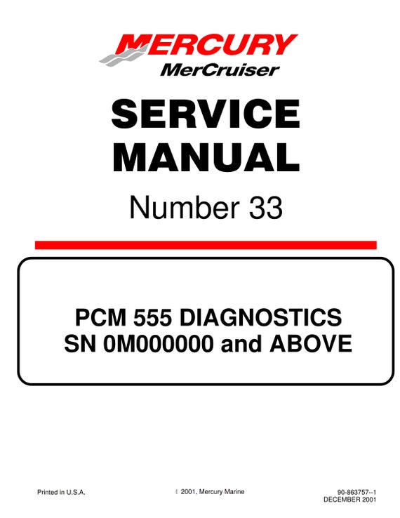 Mercury Mercruiser Service Manual 33 - PCM 555 Diagnostics - SN 0m000000 & Above