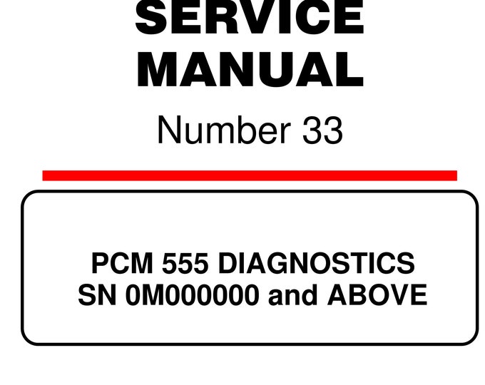 Mercury Mercruiser Service Manual 33 - PCM 555 Diagnostics - SN 0m000000 & Above