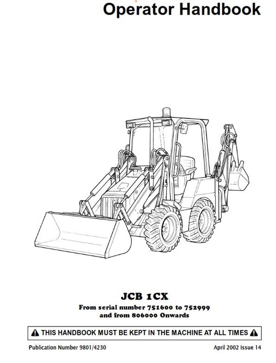 JCB 1CX Operator Handbook - SN 751600 to 752999 - 806000 onwards