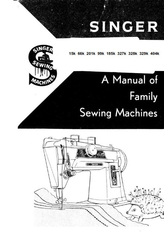 Singer 15k 66k 201k 99k 185k 327k 328k 329k 404k - Instruction User Manual