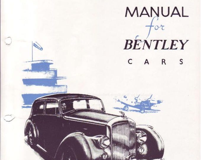 1946 to 1952 Bentley Mark IV Workshop Service Repair Manual