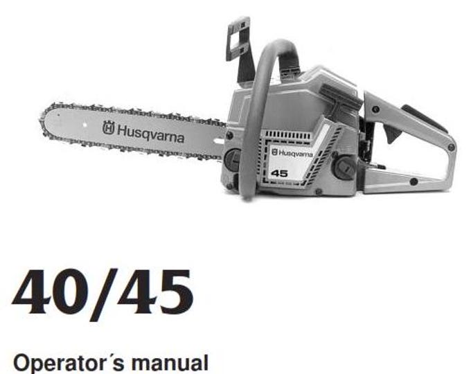 Husqvarna Chainsaw - 40 45 Operator Manual