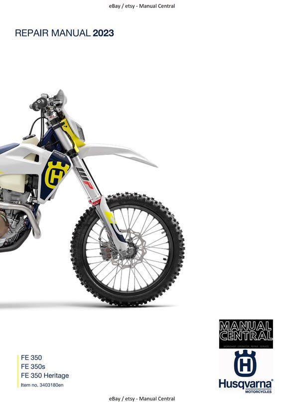 Husqvarna 2023 - FE 350 350s Heritage - Service Workshop Repair Manual