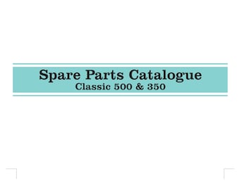Catalogue de pièces détachées pour Royal Enfield Classic 500 et 350, édition 2006