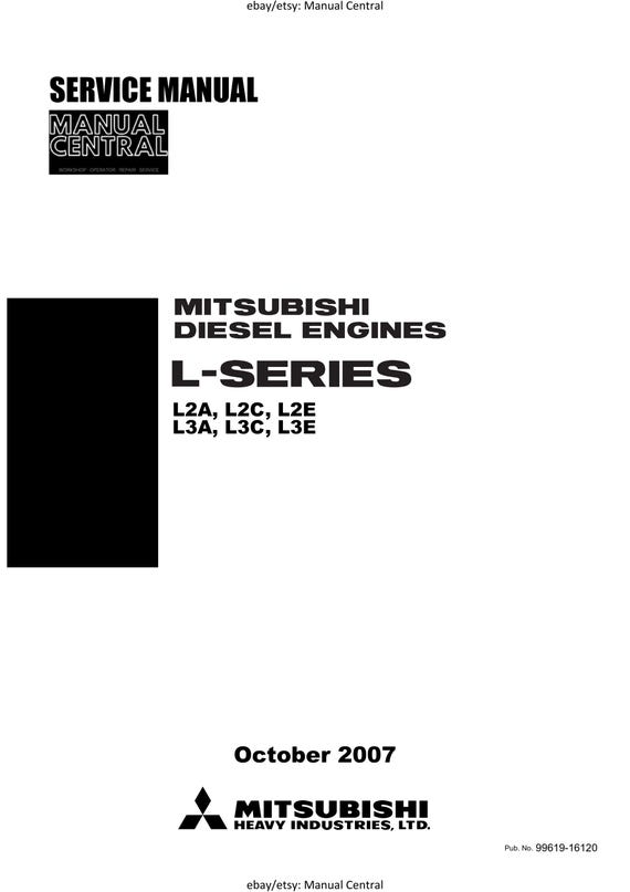 Mitsubishi L series - L2A L2C L2E L3A L3C L3E - October 2007 Revision - Workshop Service Repair Manual
