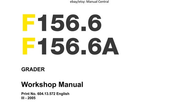 New Holland - F156.6 F156.6A Grader  Workshop Service Repair Manual