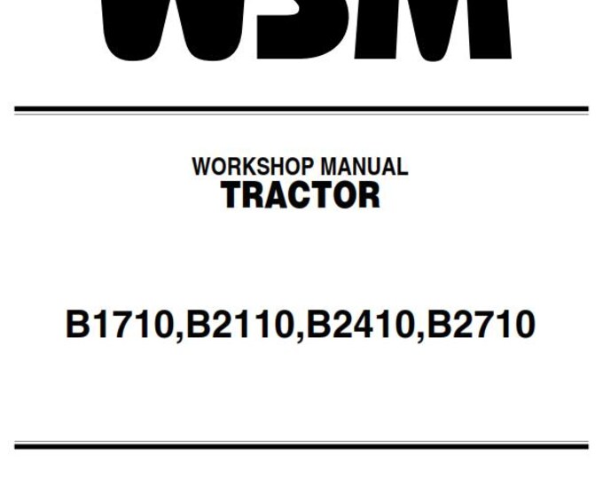 Kubota Tractor - B1710 B2110 B2410 B2710 - Workshop Service Repair Manual - 2006 Edition