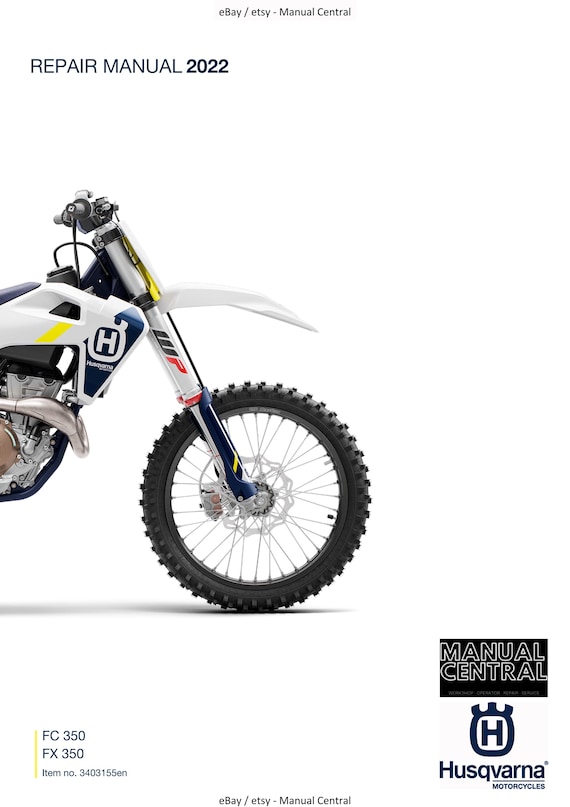 Husqvarna 2022 - FC FX 350 - Service Workshop Repair Manual