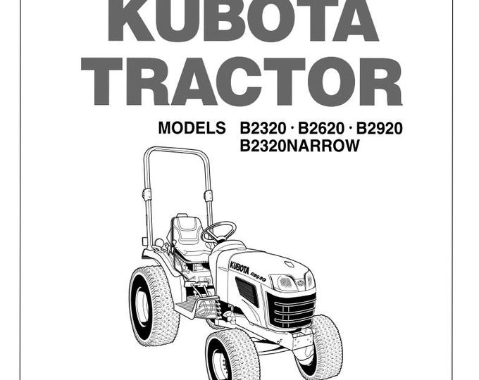 Kubota Tractor - B2320 B2620 B2920 Narrow - Operator Manual