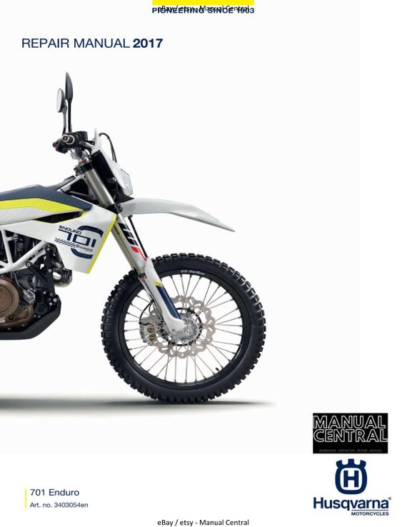 Husqvarna 2017 - 701 Enduro - Service Workshop Repair Manual