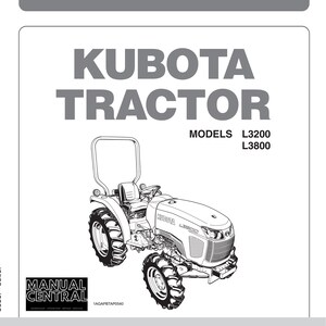 May include: Black and white line drawing of a Kubota tractor, models L3200 and L3800. The tractor has a roll bar, a seat, and a front loader. The text "READ AND SAVE THIS MANUAL" is at the bottom of the image.