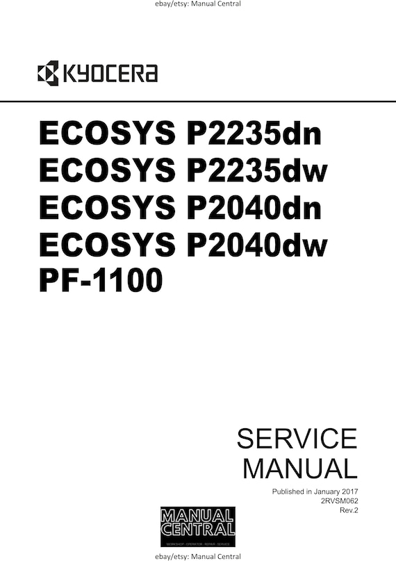 PDF - Kyocera Ecosys P2235dn P2235dw P2040dn P2040dw PF-1100 - Service Workshop Repair Manual - Jan 2017